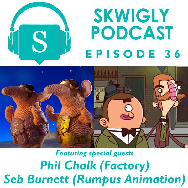 Skwigly Podcast Factory Rumpus Animation Skwigly Animation Magazine